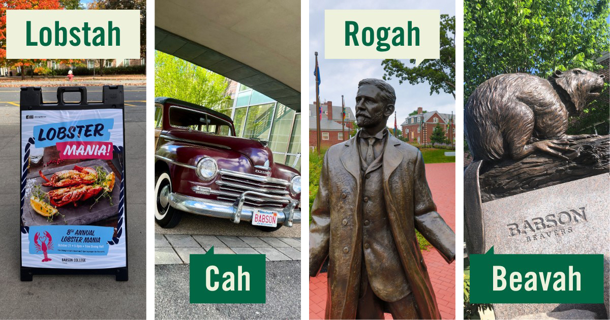 A lobster mania sign, statue of Rober Babson, and statue of a beaver along with their Boston accent pronunciations.